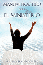 bokomslag Manual Practico Para El Ministerio