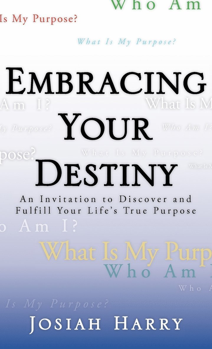 Embracing Your Destiny 1