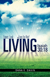 Living Isaiah 30: 18 1