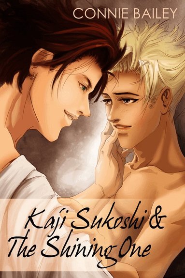 Connie Bailey - Kaji Sukoshi & The Shining One, Häftad