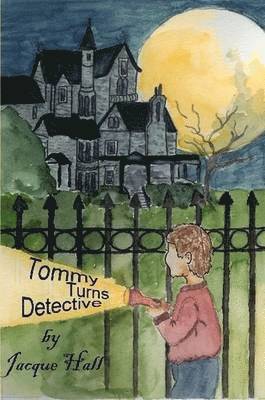 Jacque Hall - Tommy Turns Detective, Häftad