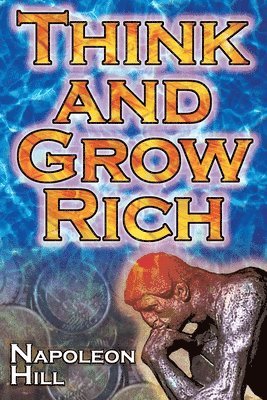 Think and Grow Rich (Megalodon Financial Success Series)