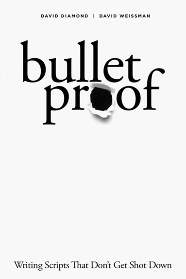 David Diamond, David Weissman - Bulletproof, Häftad