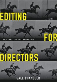 bokomslag Editing for Directors
