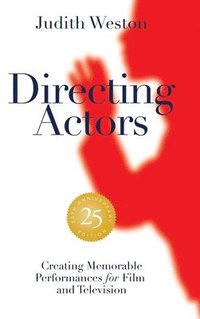 bokomslag Directing Actors - 25th Anniversary Edition - Case Bound