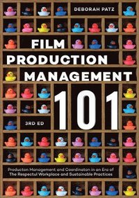 bokomslag Film Production Management 101