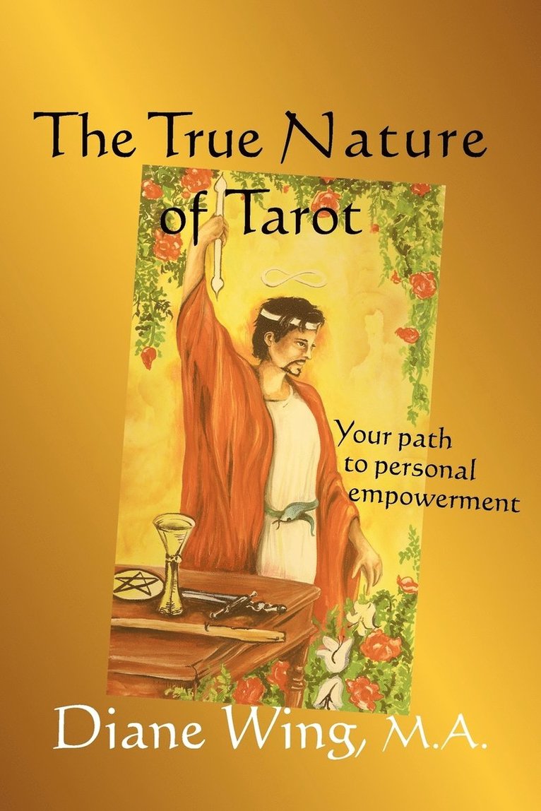 The True Nature of Tarot 1