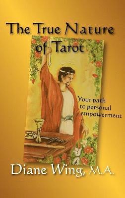 The True Nature of Tarot 1