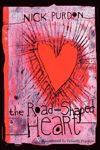 bokomslag The Road-Shaped Heart