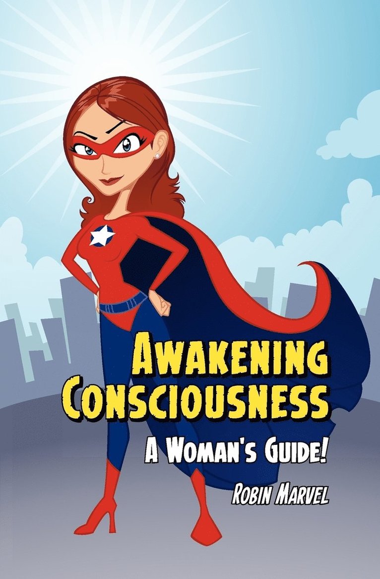 Awakening Consciousness 1