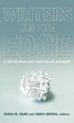 Diana M. Raab, James Brown - Writers On The Edge, Inbunden