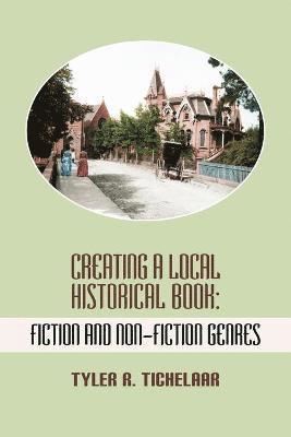 Creating a Local Historical Book 1