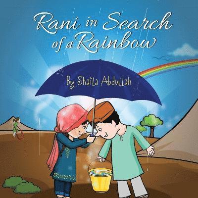 Rani in Search of a Rainbow 1