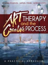 bokomslag Art Therapy and the Creative Process