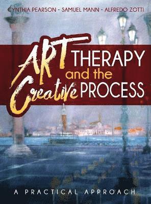 bokomslag Art Therapy and the Creative Process