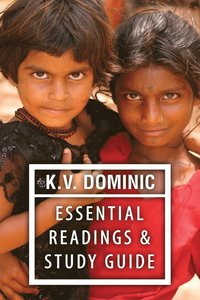bokomslag K. V. Dominic Essential Readings and Study Guide