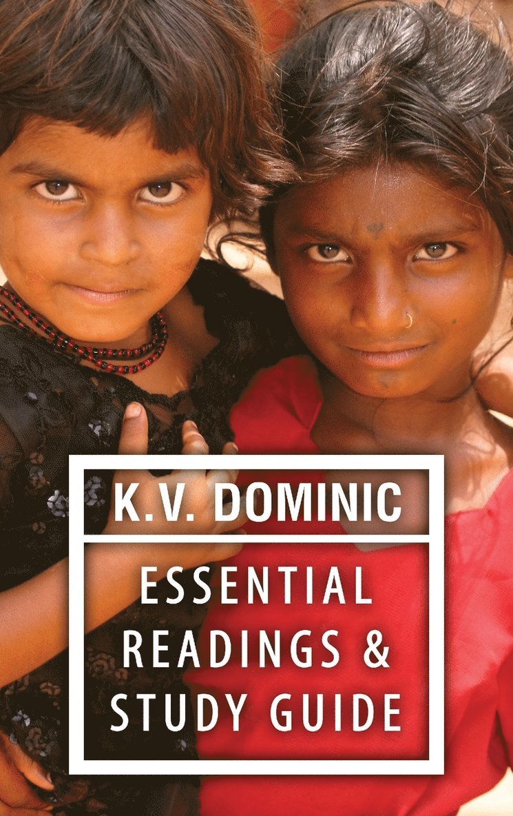 K V Dominic - K.V. Dominic Essential Readings and Study Guide, Inbunden. Tillgänglighet: Lägg i varukorg