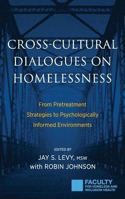 bokomslag Cross-Cultural Dialogues on Homelessness