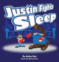 bokomslag Justin Fights Sleep