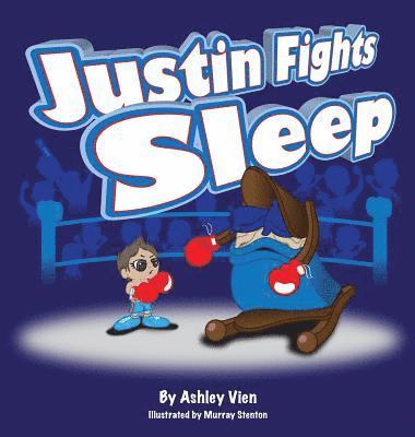 Justin Fights Sleep 1