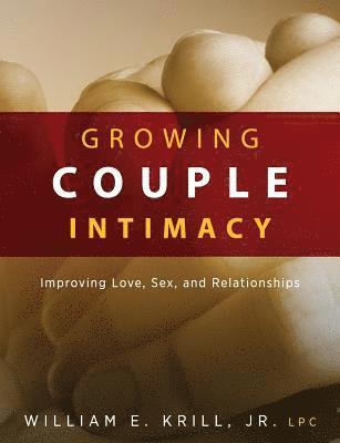 Growing Couple Intimacy 1