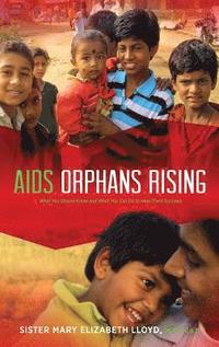 bokomslag AIDS Orphans Rising