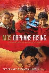 bokomslag AIDS Orphans Rising