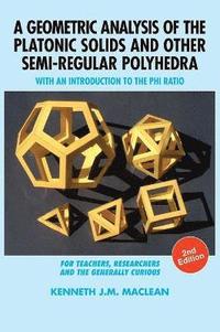 bokomslag Geometric Analysis of the Platonic Solids and Other Semi-Regular Polyhedra