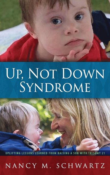 bokomslag Up, Not Down Syndrome