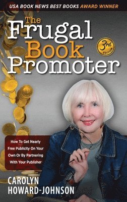 bokomslag The Frugal Book Promoter - 3rd Edition