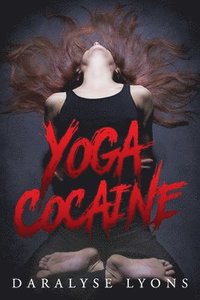 bokomslag Yoga Cocaine