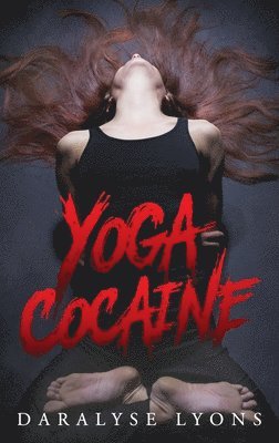 Yoga Cocaine 1