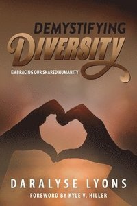 bokomslag Demystifying Diversity