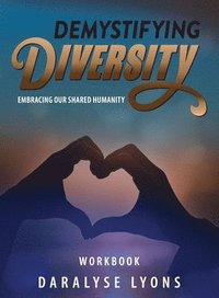 bokomslag Demystifying Diversity Workbook