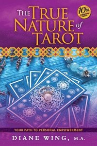 bokomslag The True Nature of Tarot