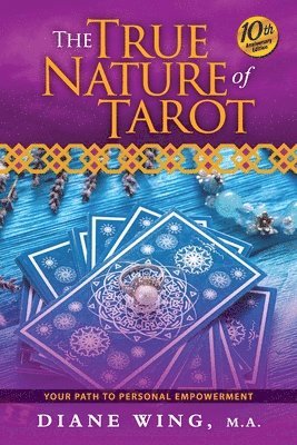 bokomslag The True Nature of Tarot