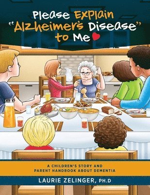 Please Explain Alzheimer's Disease to Me 1