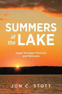 Summers at the Lake 1