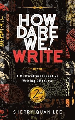 How Dare We! Write 1