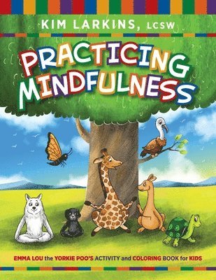 Practicing Mindfulness 1