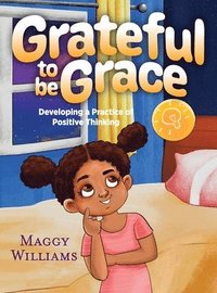 bokomslag Grateful to be Grace