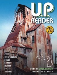 bokomslag U.P. Reader -- Volume #7