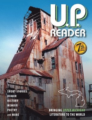 Mikel B Classen, Deborah K Frontiera, Mikel B. Classen, Deborah K. Frontiera, B Classen, Mikel, K Frontiera, Deborah - U.P. Reader -- Volume #7, Häftad