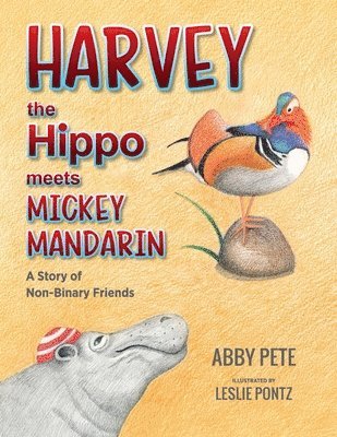 bokomslag Harvey the Hippo Meets Mickey Mandarin