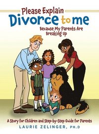 bokomslag Please Explain Divorce to Me!