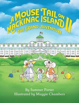bokomslag Mouse Tail on Mackinac Island - Book 2