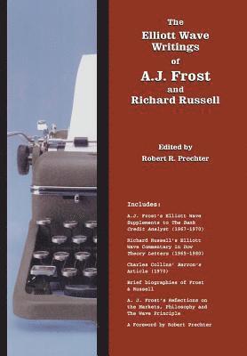 bokomslag Elliott Wave Writings of A.J. Frost and Richard Russell