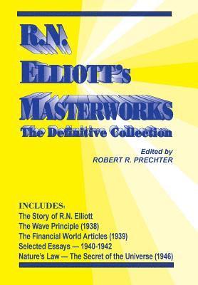 bokomslag R.N. Elliott's Masterworks