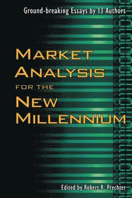Market Analysis for the New Millennium 1