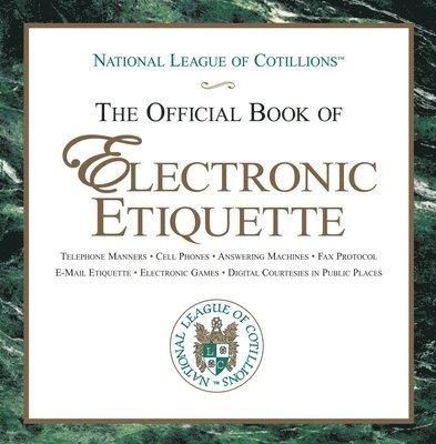 The Official Book of Electronic Etiquette 1